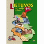 Lietuvos istorijos atlasas vidurinei mokyklai