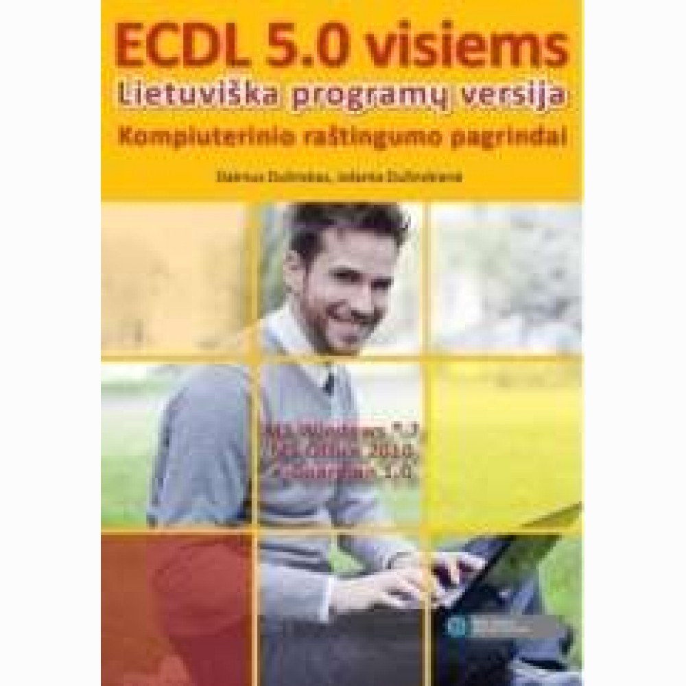 ECDL 5.0 visiems Lietuviška programų versija 