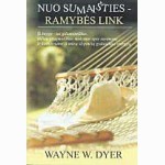 Nuo sumaišties-ramybės link