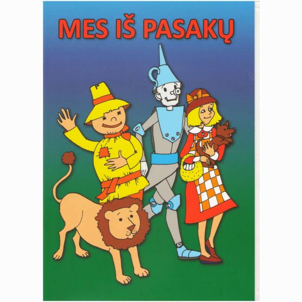 Mes iš pasakų