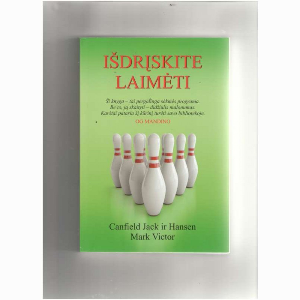 Išdrįskite laimėti