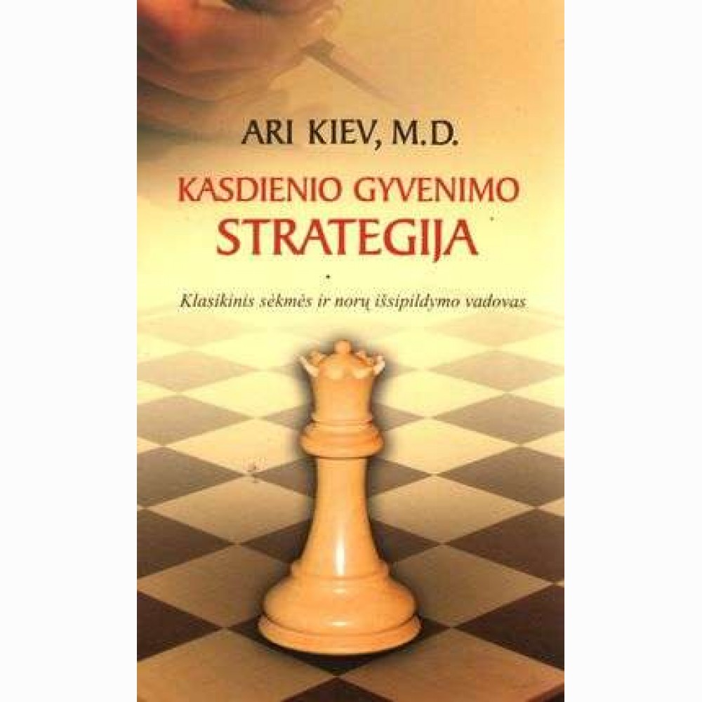 Kasdienio gyvenimo strategija
