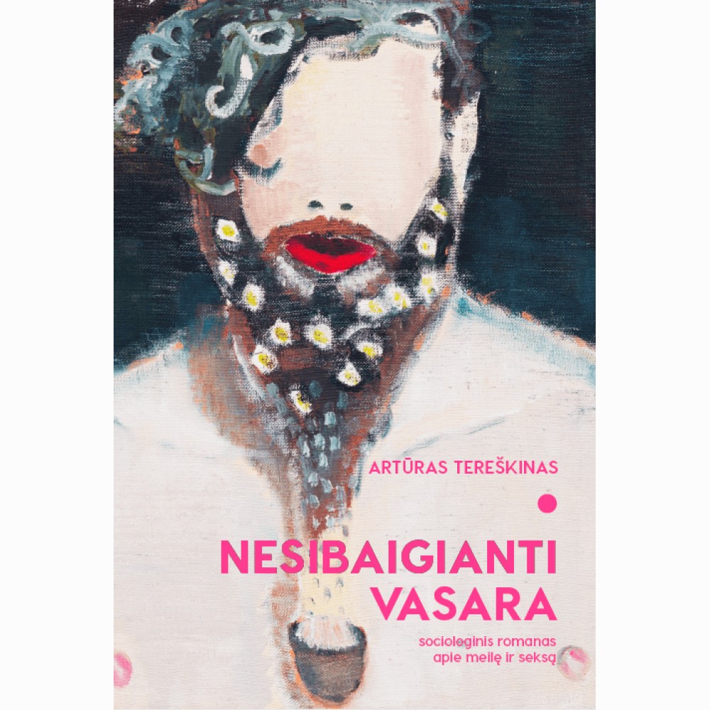 Nesibaigianti vasara: Sociologinis romanas apie meilę ir seksą