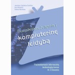 Šiuolaikiškas žvilgsnis į kompiuterinę leidybą. Vadovėlis IX-X 