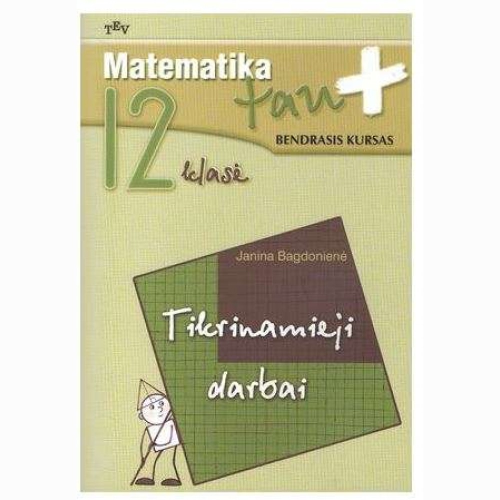 Matematika Tau plius. 12 kl. Bendr. kur. Pr.sąs.