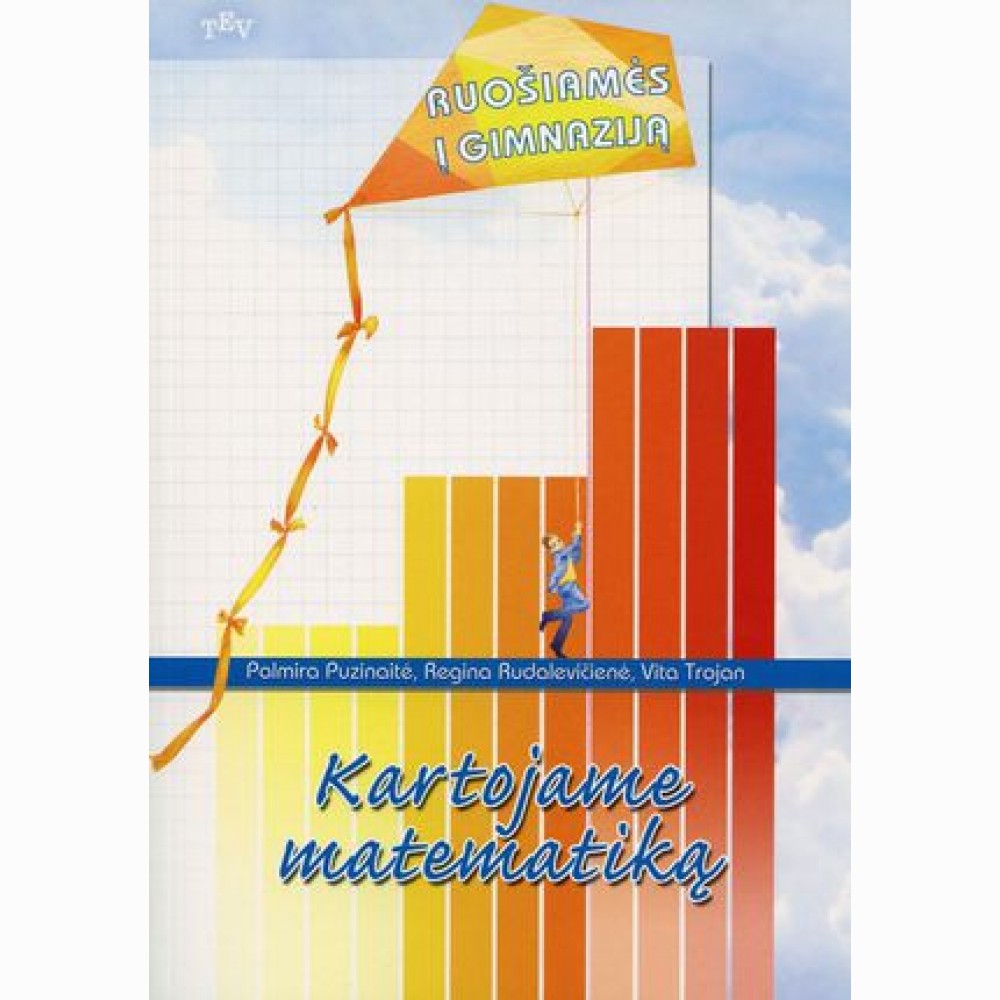 Kartojame matematiką. Ruošiamės į gimnaziją 