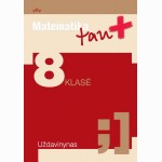 Matematika Tau Plius (EUR). 8 kl. uždav.