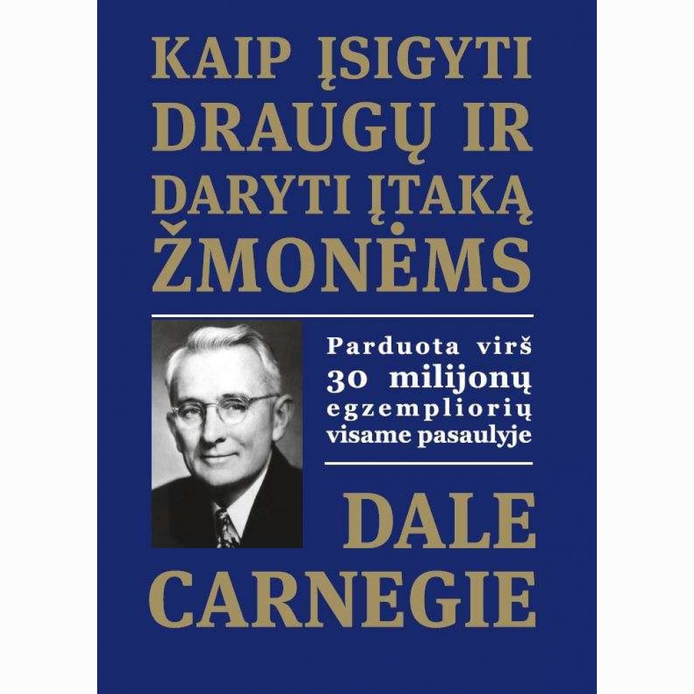 Kaip įsigyti draugų ir daryti įtaką žmonėms