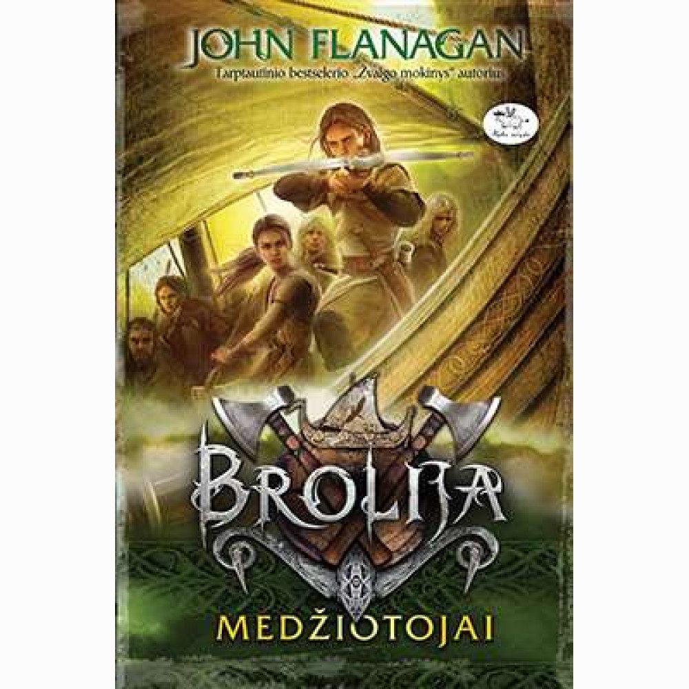 Brolija 3. Medžiotojai 