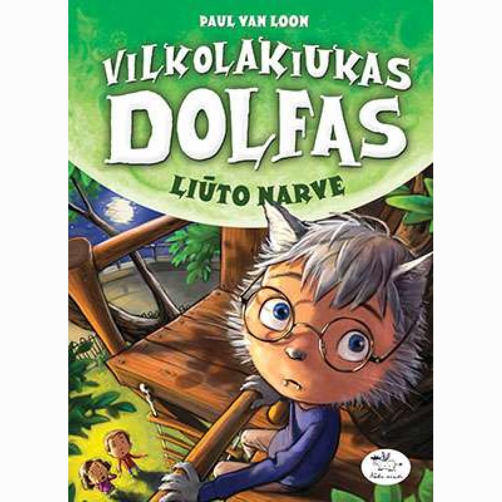 Vilkolakiukas Dolfas. Liūto narve
