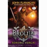 Brolija 4. Sokoro vergai 