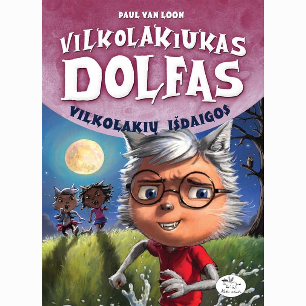 Vilkolakiukas Dolfas. Vilkolakių išdaigos
