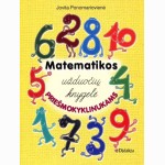 Matematikos užduočių knygelė priešmokyklinukams