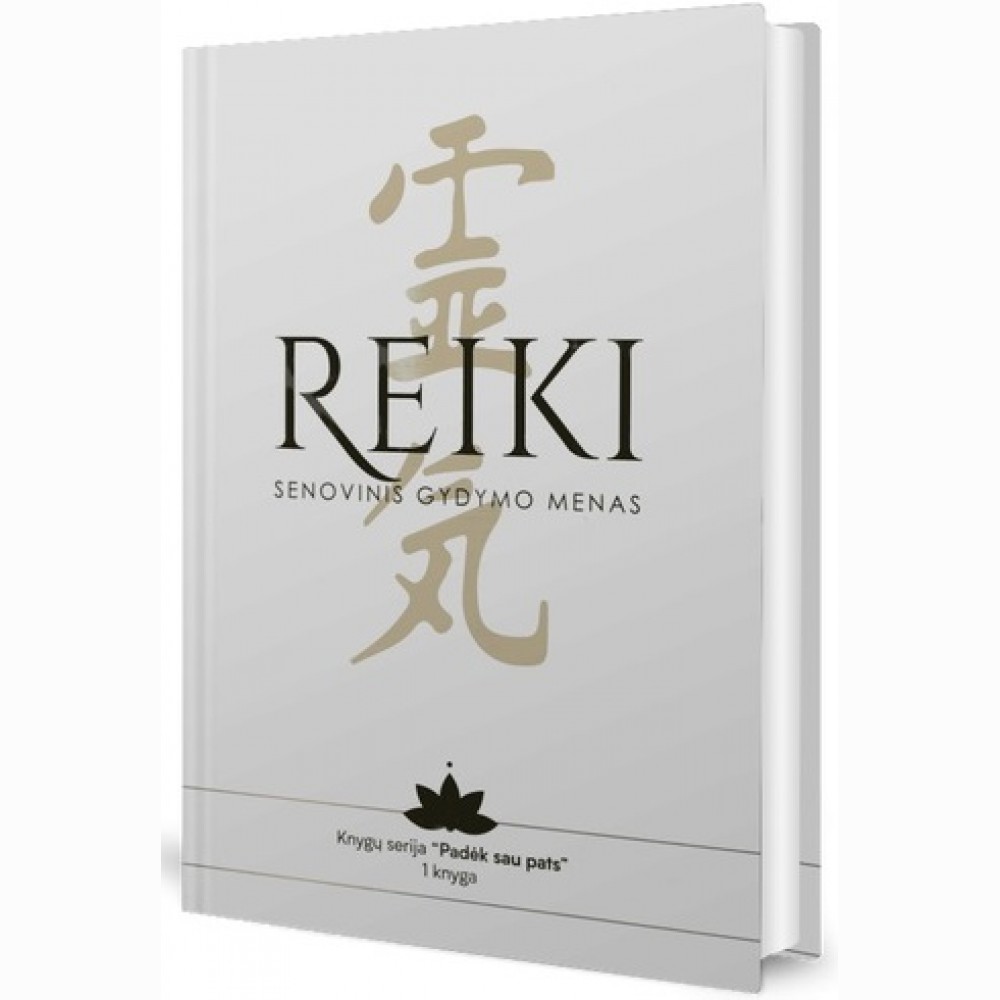 Reiki. Senovinis gydymo menas