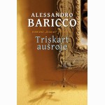 Triskart aušroje 