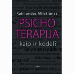 Psichoterapija. Kaip ir kodėl? 