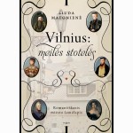 Vilnius: meilės stotelės