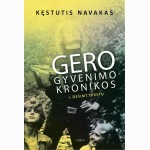 Gero gyvenimo kronikos 