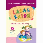 LABAS, RAIDE. Mokausi skaityti.3 knyga