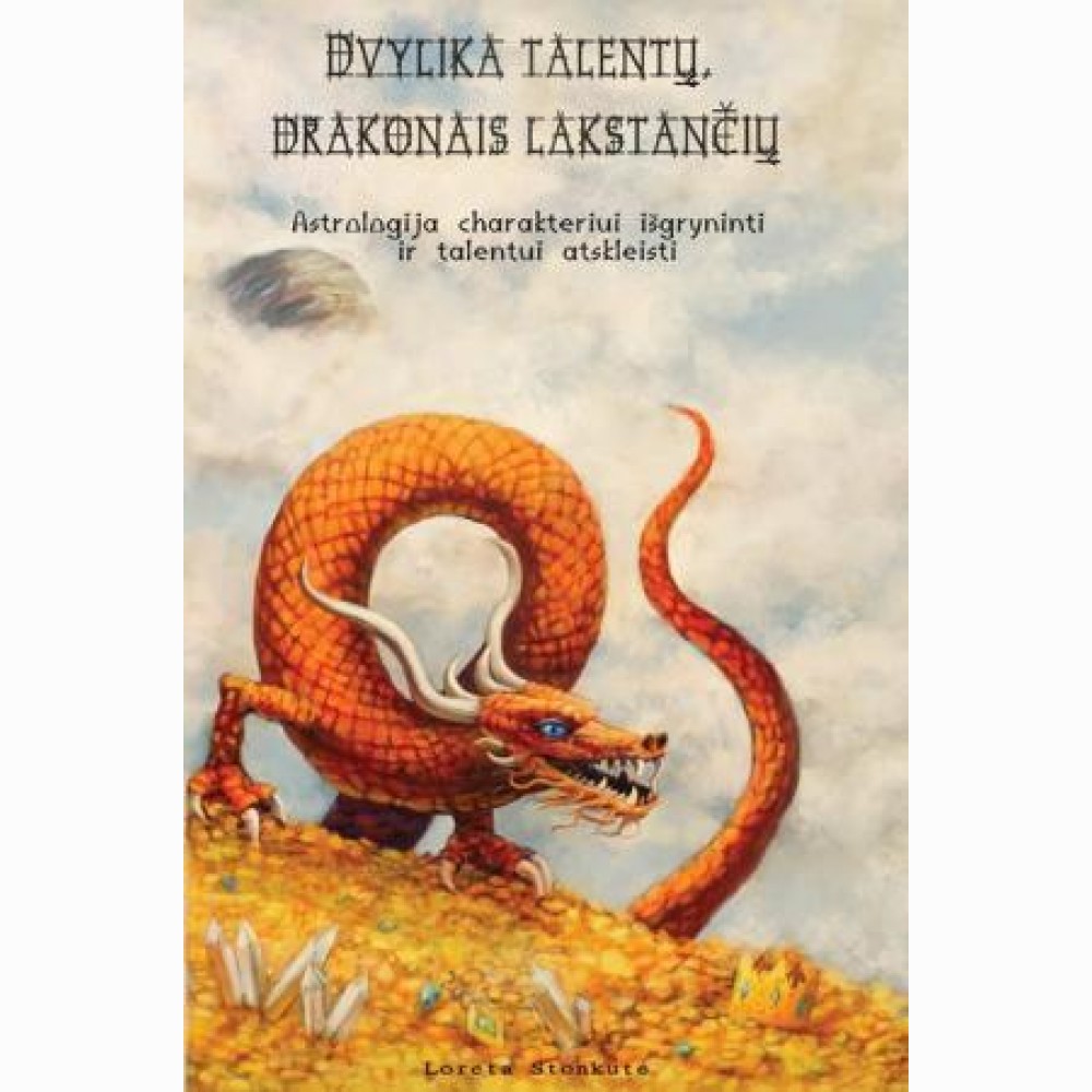 Dvylika talentų drakonais lakstančių 