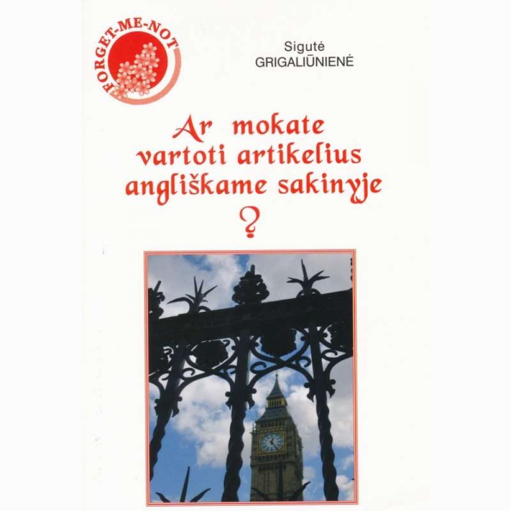 Ar mokate vartoti artikelius angliškame sakinyje? 