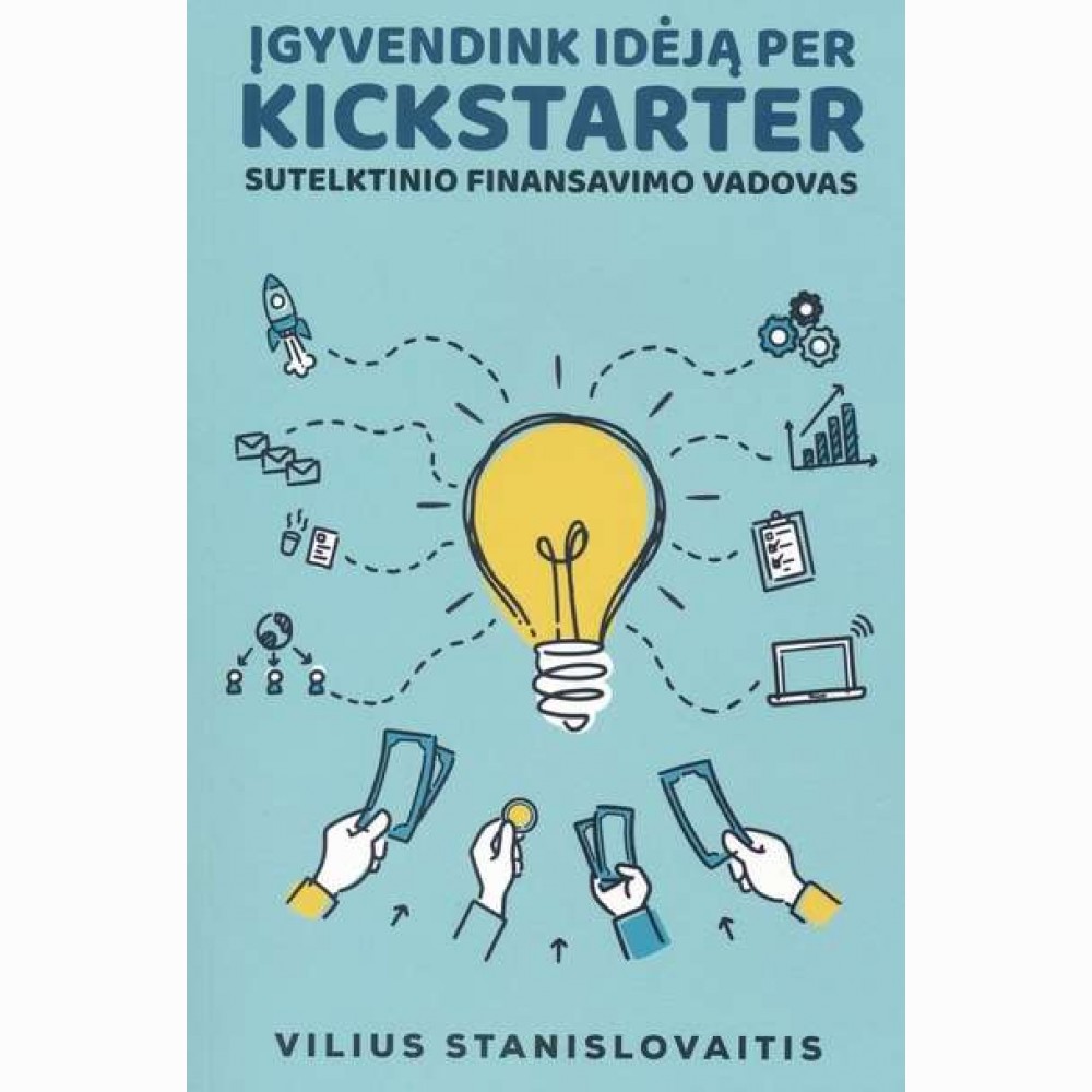 Įgyvendink idėją per 