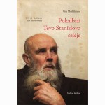 Pokalbiai Tėvo Stanislovo celėje