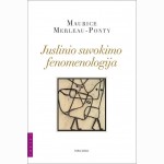 Juslinio suvokimo fenomenologija