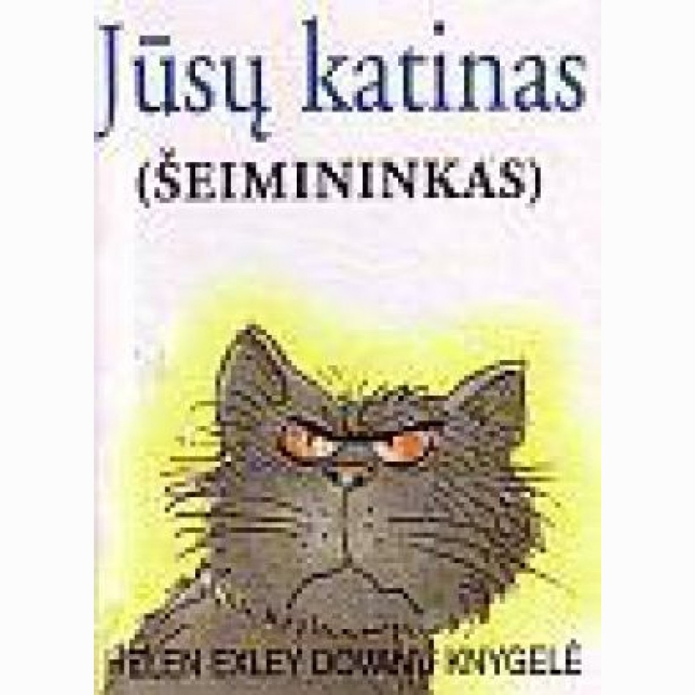 Jūsų katinas (šeimininkas) H.Exley