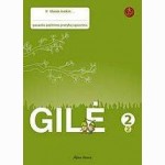 Gilė. Pratybų sąsiuvinis 2 klasei 2 dalis (ŠOK)
