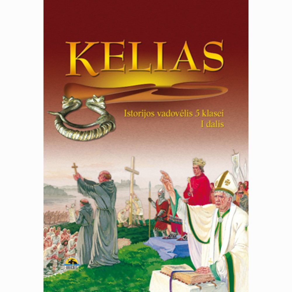 Kelias,istorijos vadovėlis 5 kl. 1 dalis