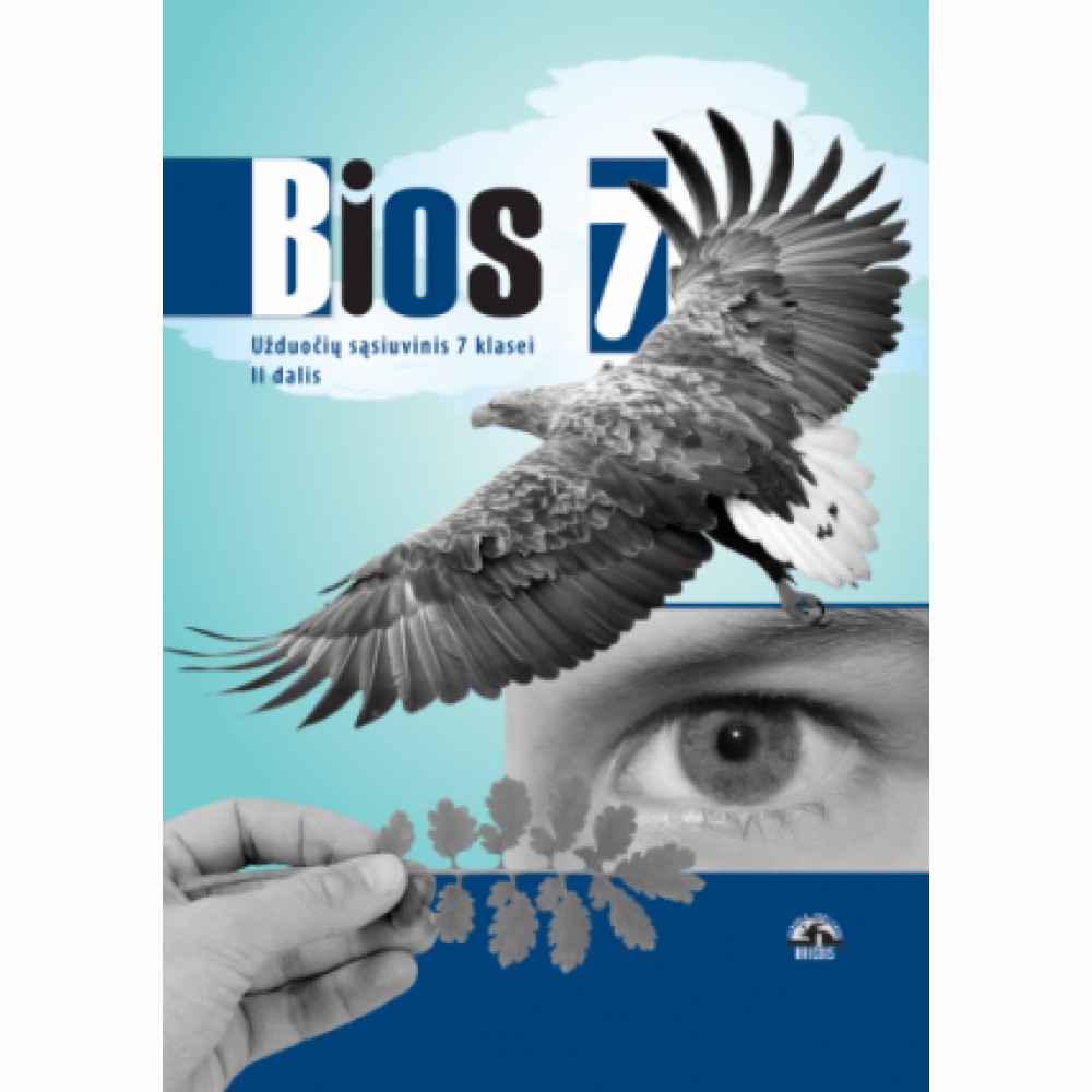 Bios 7. Biologijos užduočių sąsiuvinis 7 klasei, 2 dalis