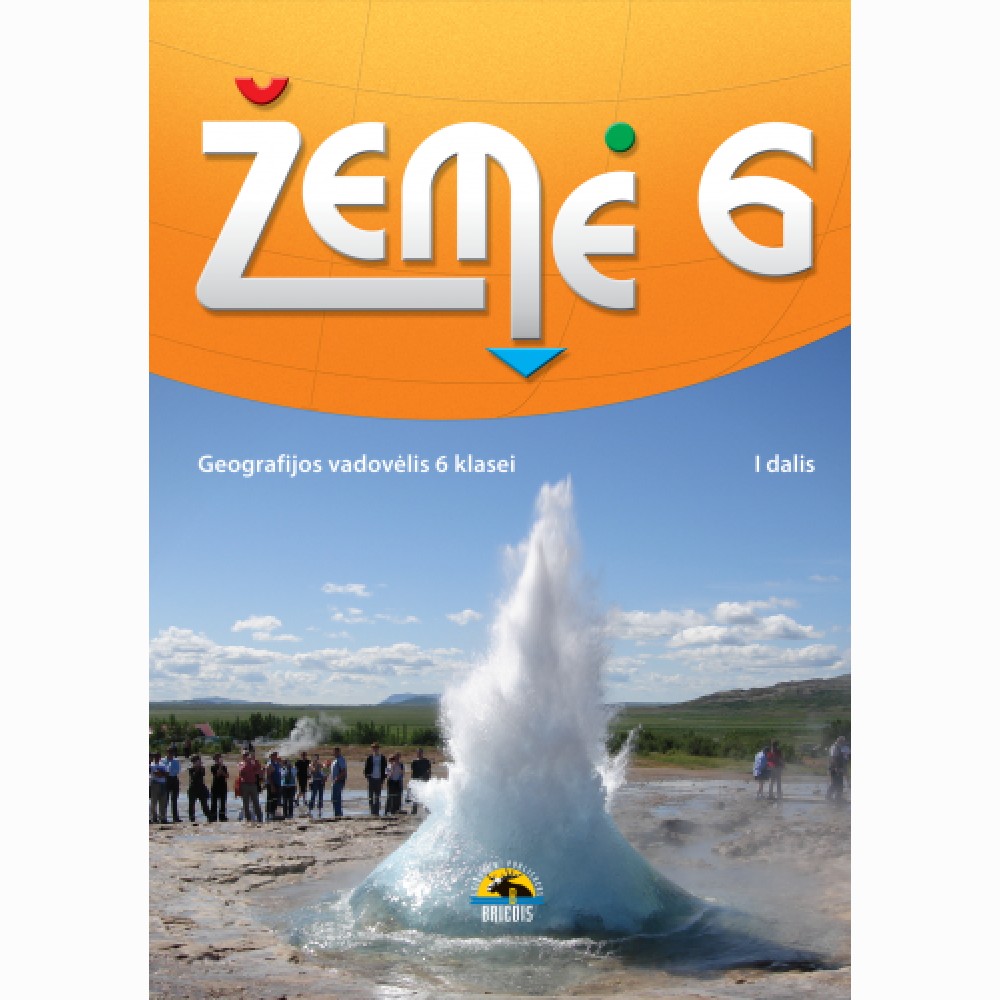 Žemė 6. Geografijos vadovėlis 6 kl., I d.