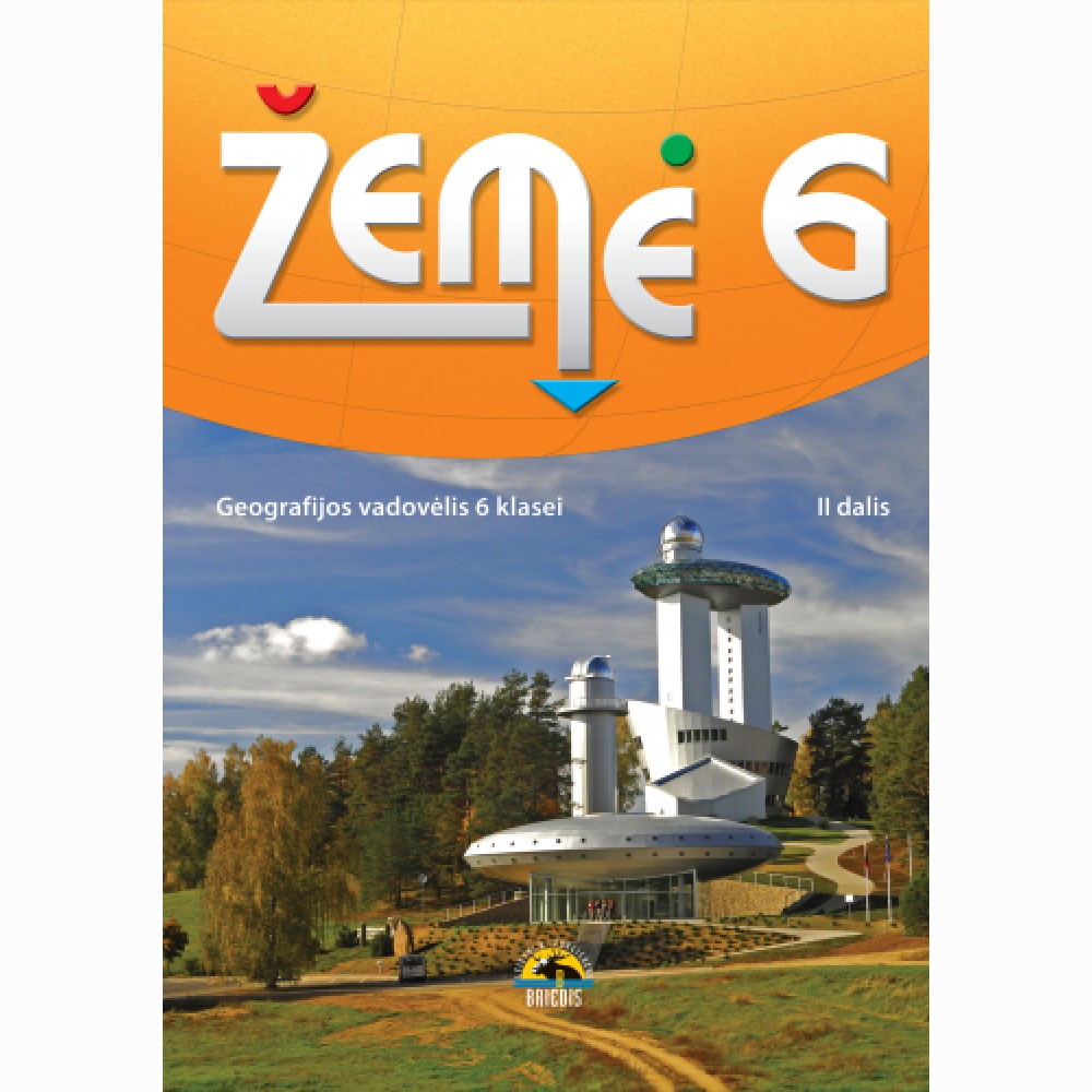 Žemė 6. Geografijos vadovėlis 6 kl., II d.