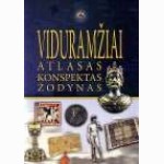Viduramžiai: atlasas, konspektas, žodynas 