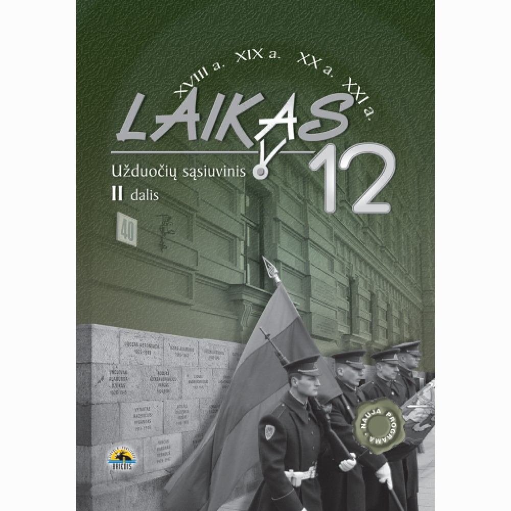 Laikas 12. Užduočių sąsiuvinis 12 kl., II d. 