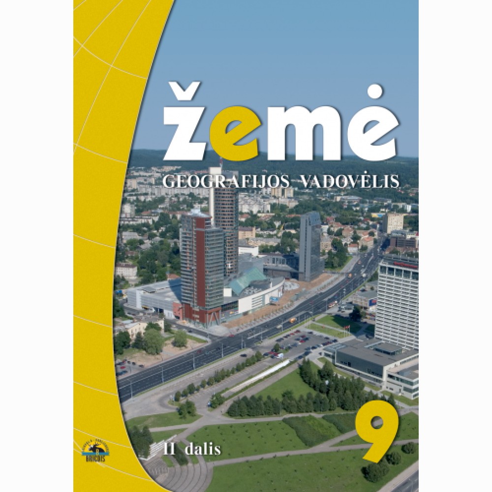Žemė 9. Geografijos vadovėlis 9 kl., II d.