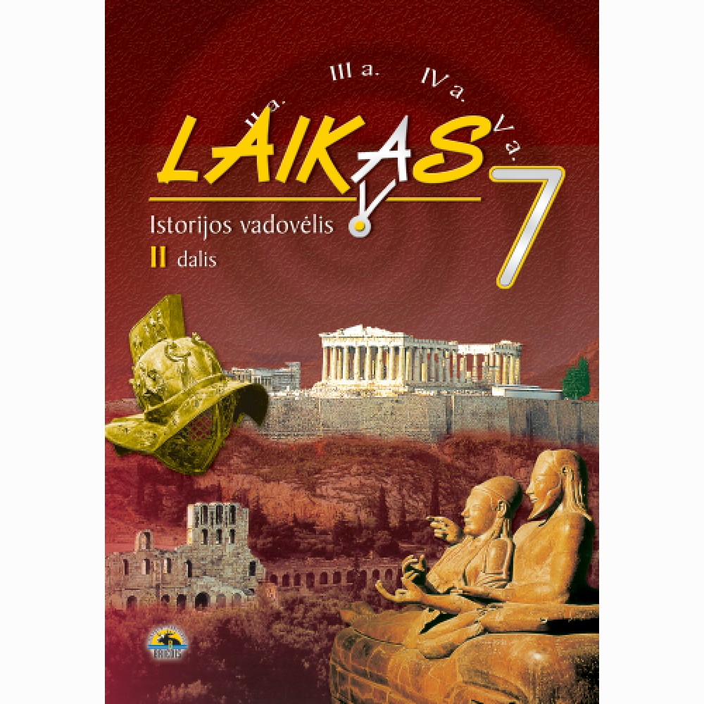 Laikas 7. Istorijos vadovėlis 7 kl., II d.