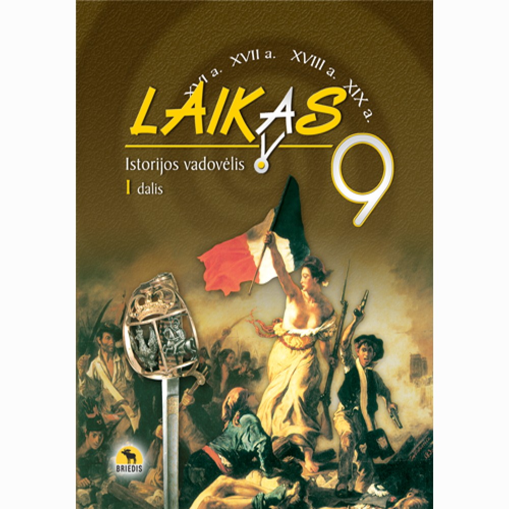 Laikas 9. Istorijos vadovėlis 9 kl., I d.