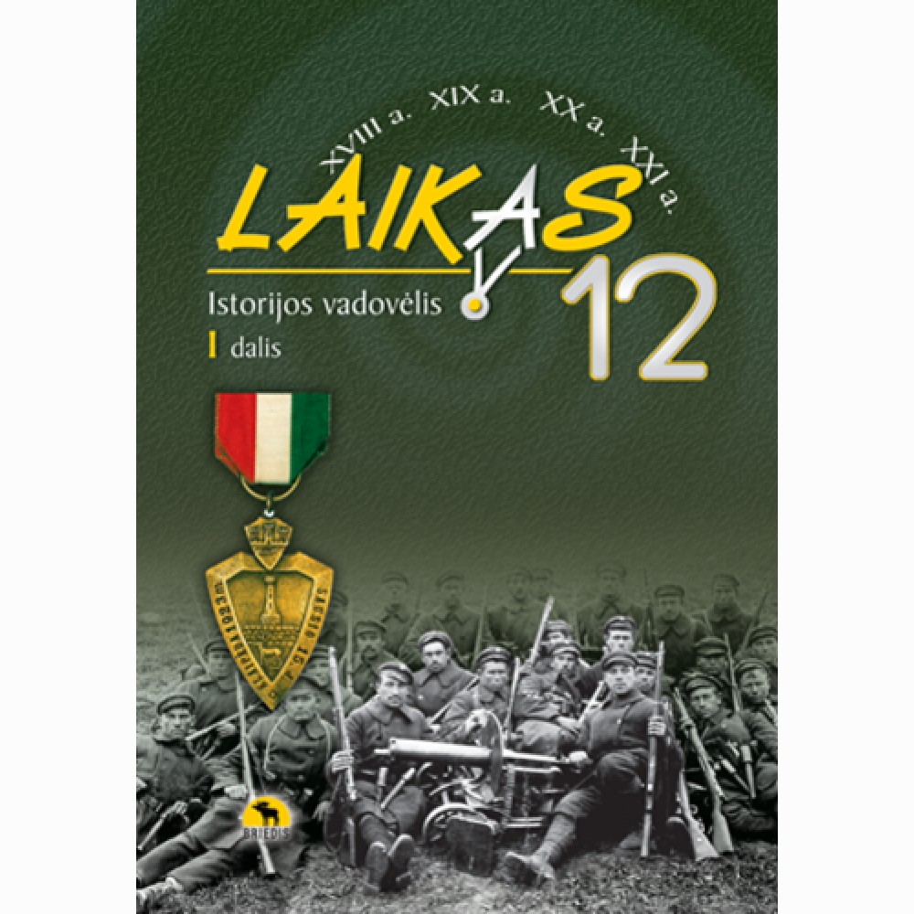 Laikas 12. Istorijos vadovėlis 12 kl., I d.