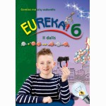 Eureka! 6. Gamtos mokslų vadovėlis 6 kl., II d.
