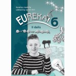 Eureka! 6. Užduočių sąsiuvinis 6 kl., II d.