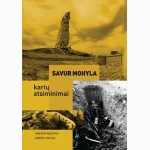 Savur Mohyla: karių atsiminimai