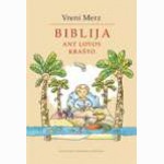 Biblija ant lovos krašto 