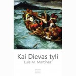 Kai Dievas tyli