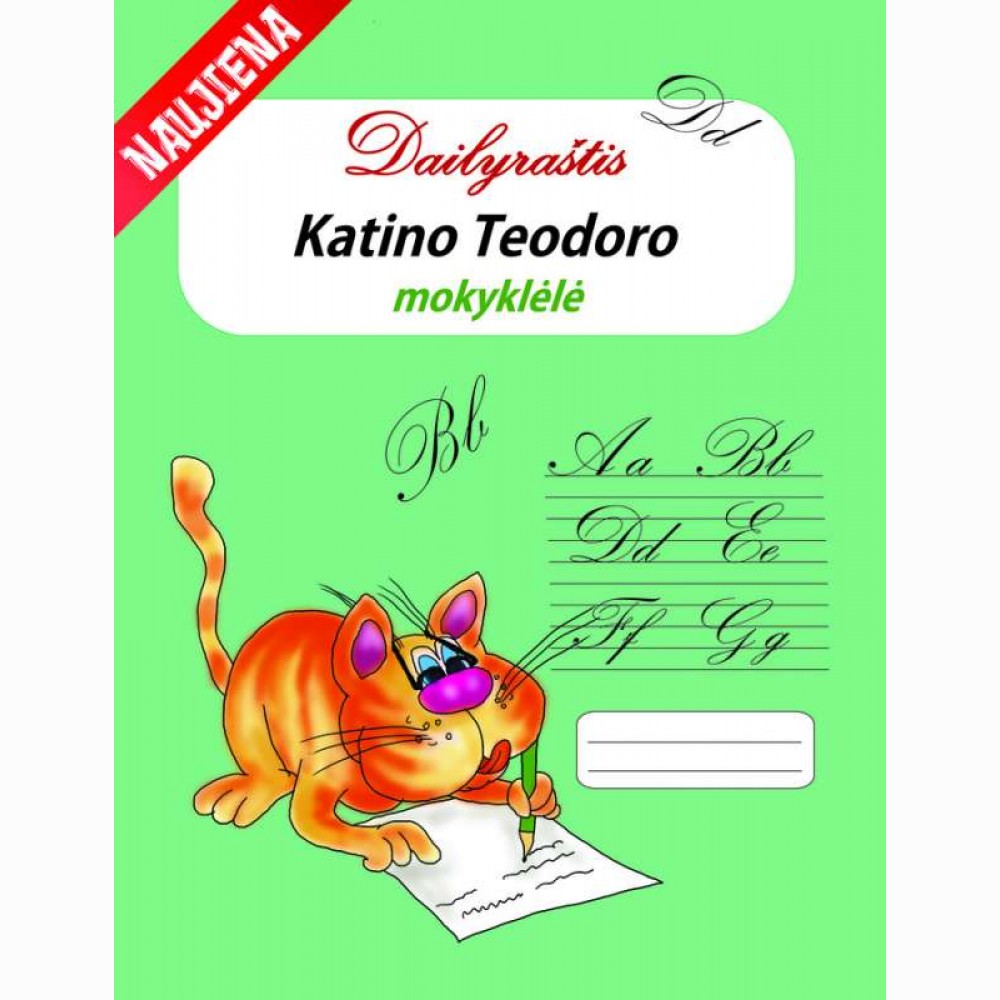 Katino Teodoro mokyklėlė. Dailyraštis 