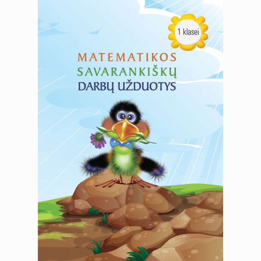 Matematikos savarankiškų darbų užduotys 1 klasei