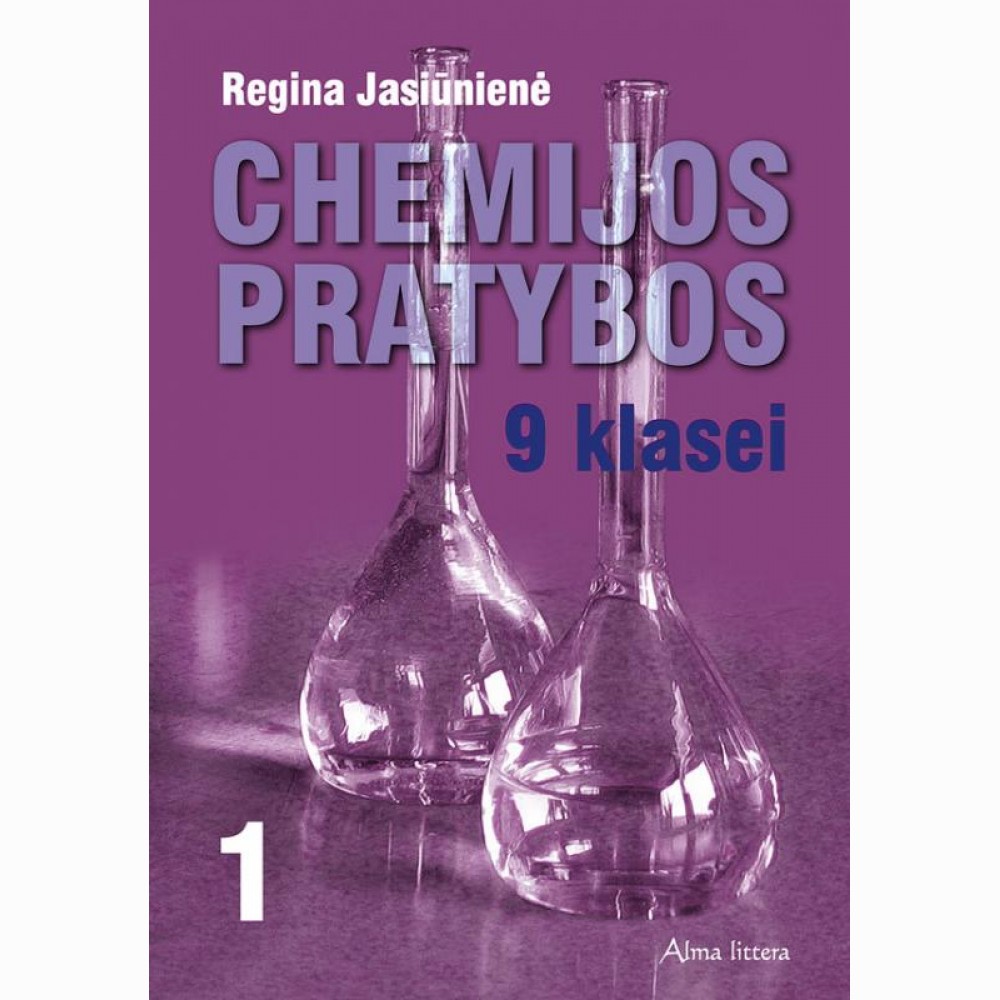 Chemijos pratybos. 1-asis sąsiuvinis IX klasei