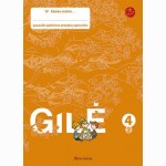 Gilė. Pratybų sąsiuvinis 4 klasei, 2 dalis (serija „ŠOK“)