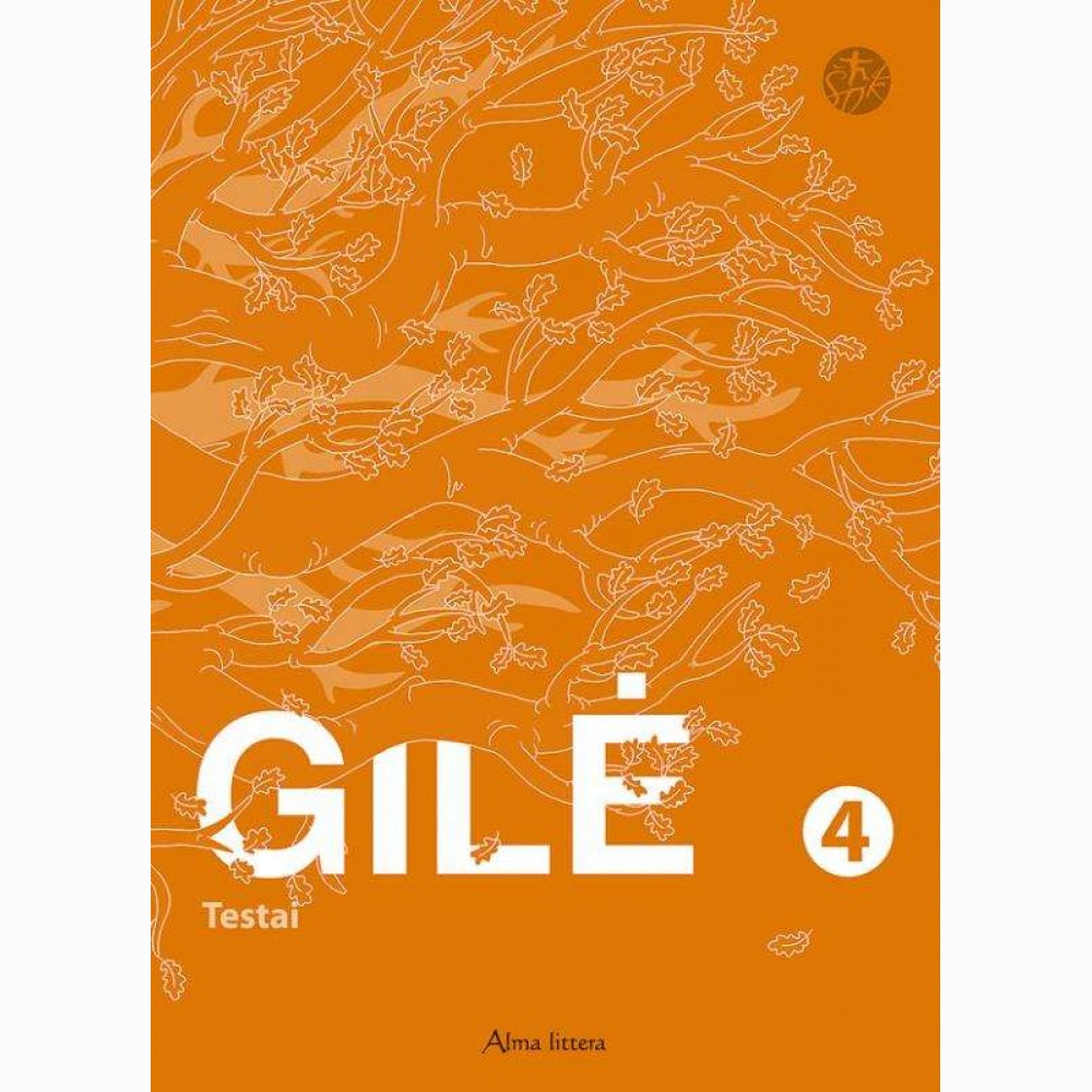 GILĖ. Pasaulio pažinimo testai IV kl. (s. Šok)